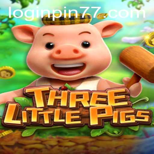 Exploring the Magical World of THREELITTLEPIGS: A Modern Gaming Adventure